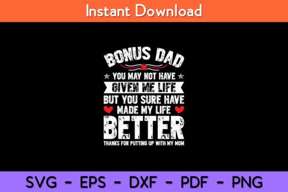 Download Bonus Dad Given Me Life Better - Bonus Collection