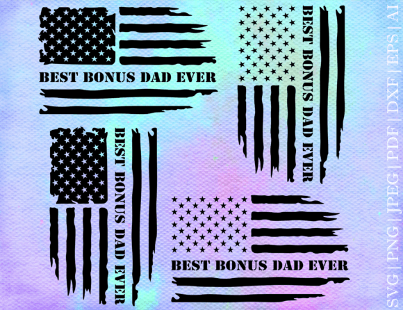 Download Best Bonus Dad Ever Flag SVG - Bonus Collection